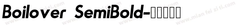 Boilover SemiBold字体转换